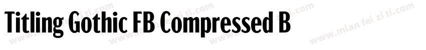 Titling Gothic FB Compressed Bold字体转换